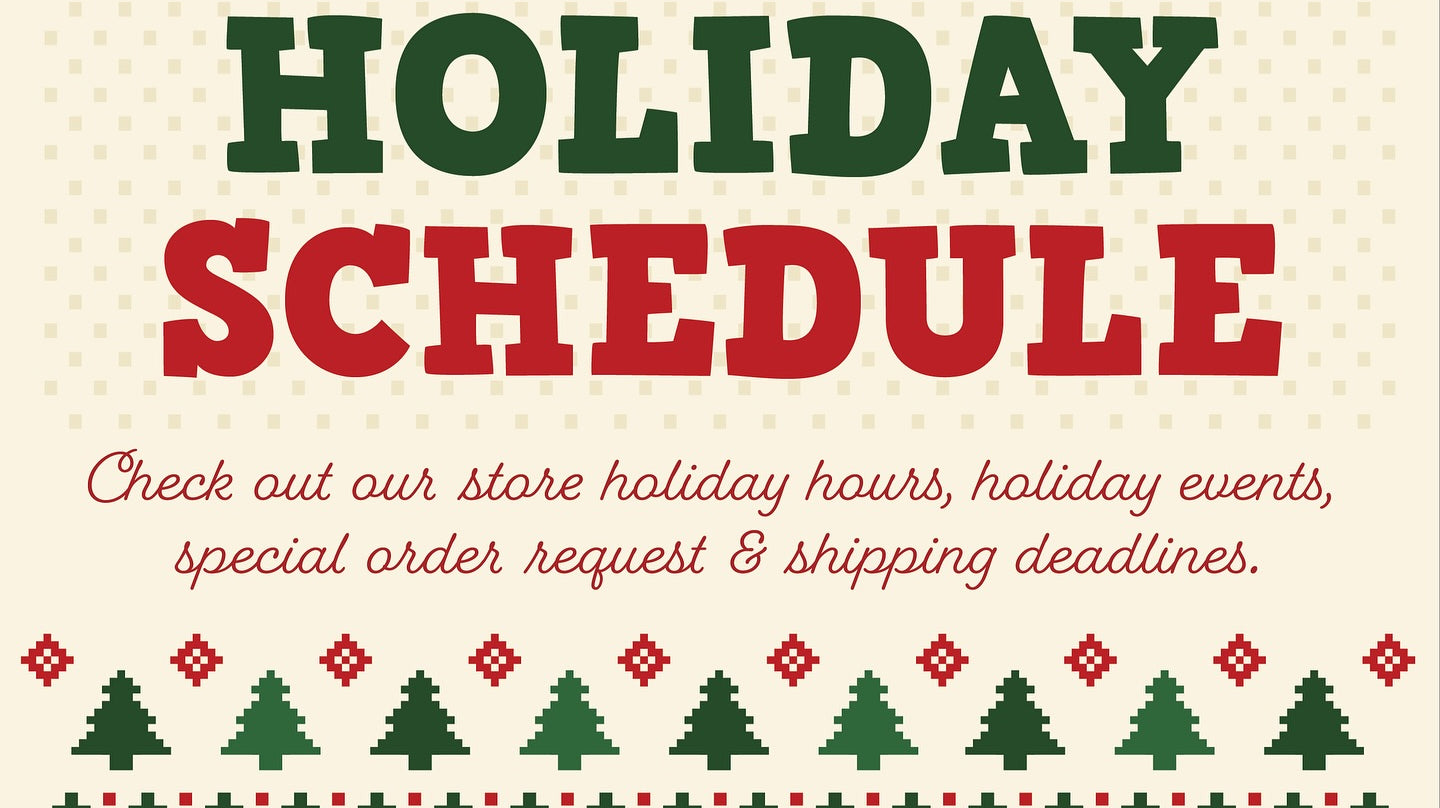 HOLIDAY HOURS 2024