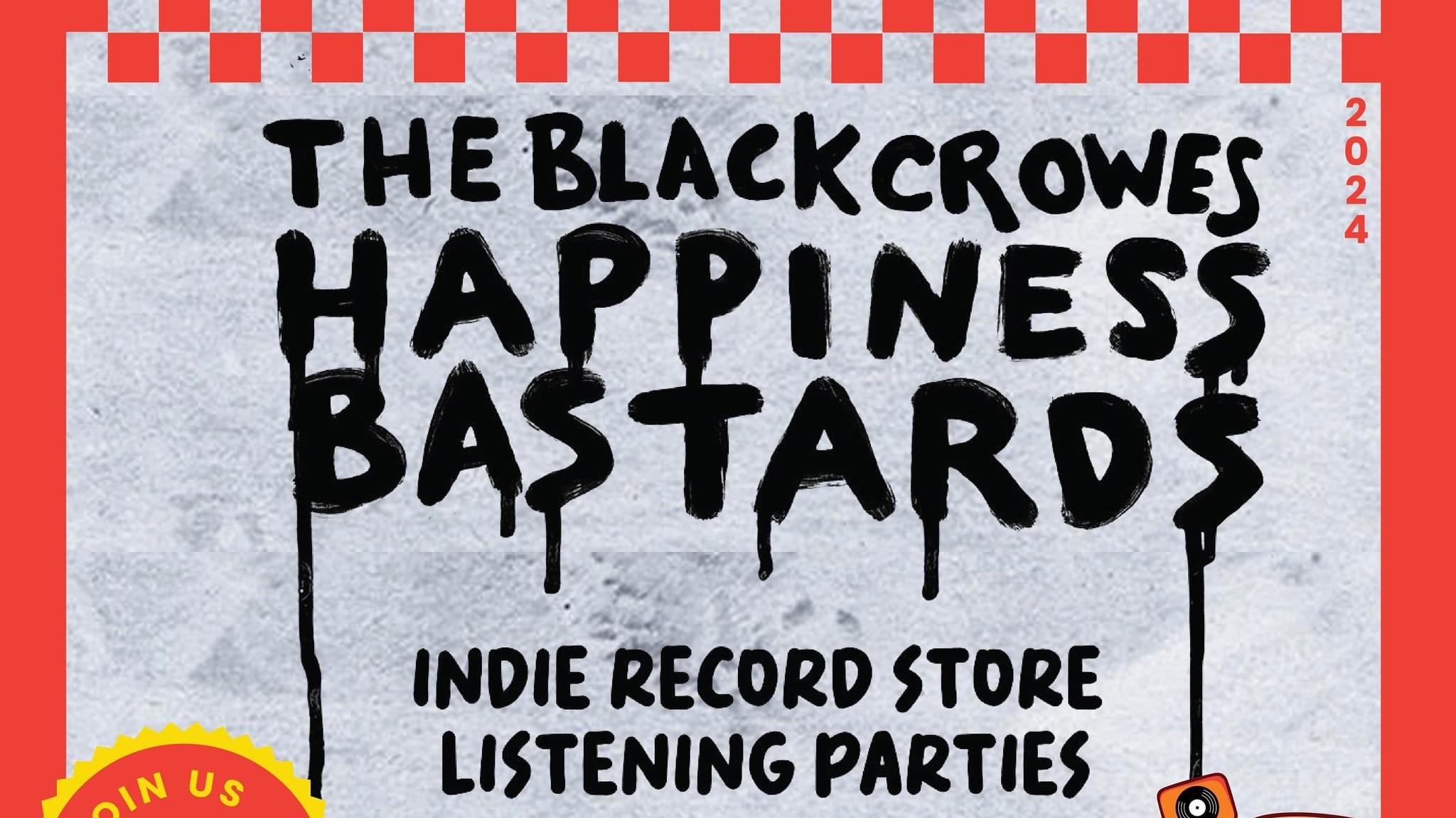 BLACK CROWES "HAPPINESS BASTARDS" LISTENING PARTY