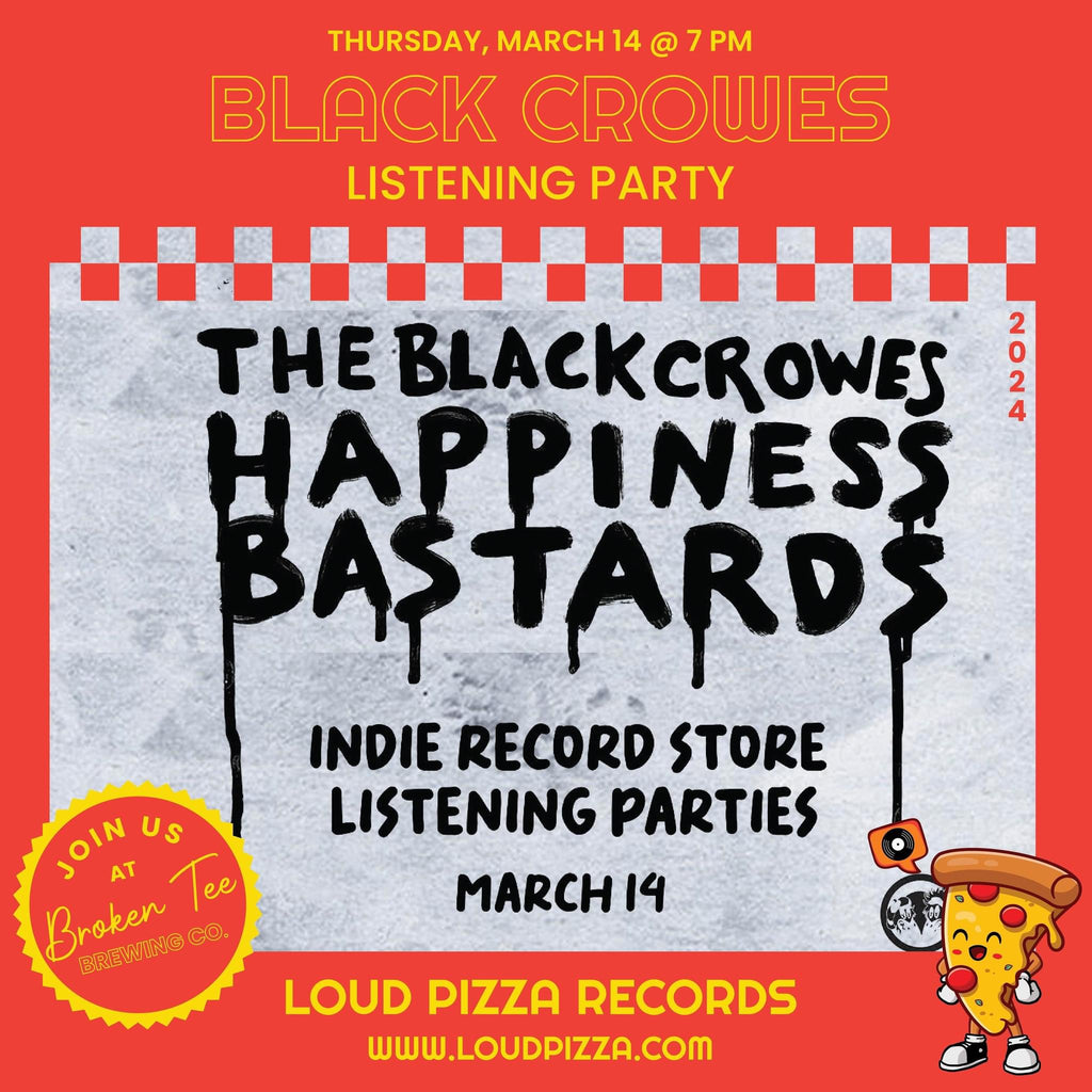 BLACK CROWES "HAPPINESS BASTARDS" LISTENING PARTY