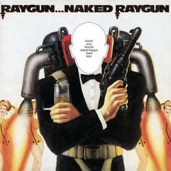 Naked Raygun "Raygun...Naked Raygun" (2025 Reissue)