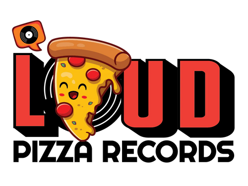 LOUD PIZZA RECORDS